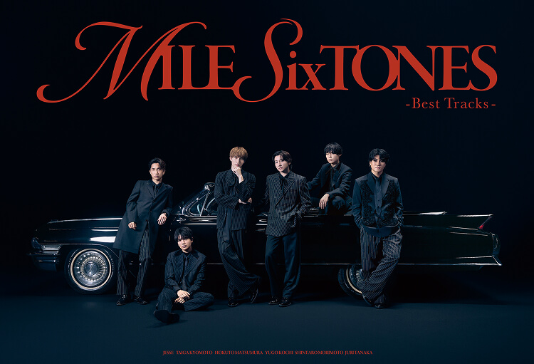 SixTONES アルバム まとめ MILESixTONES -Best Tracks- | SixTONES(ストーンズ) Official