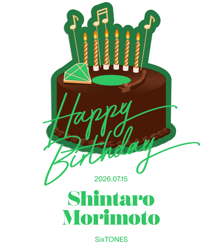 HAPPY BIRTHDAY SHINTARO MORIMOTO