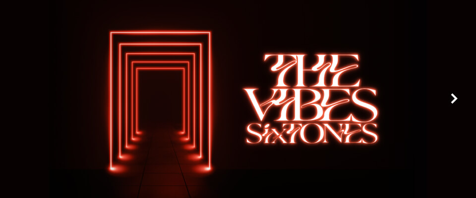 SixTONES | THE VIBES